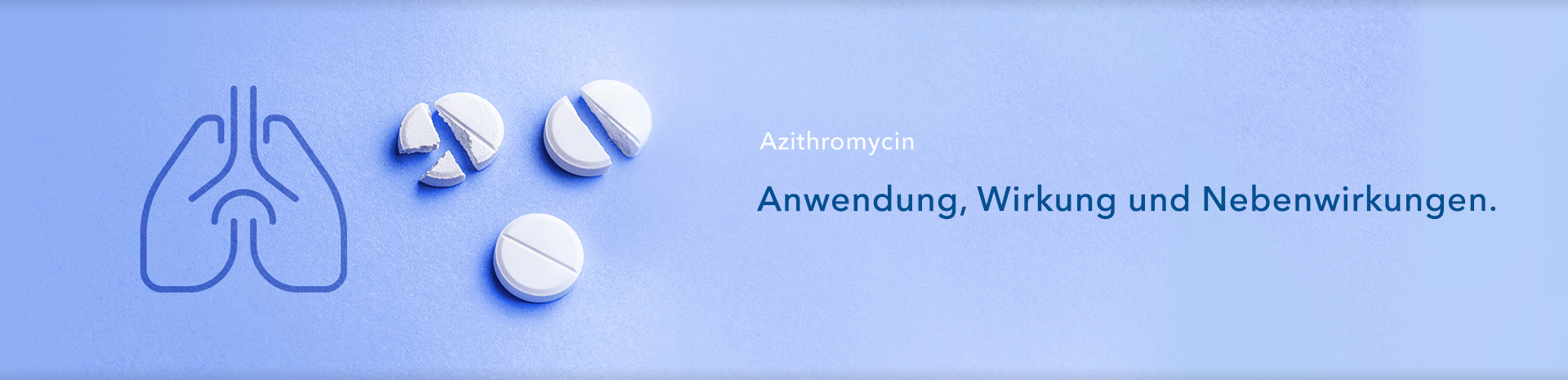 Azithromycin - Anwendung, Wirkung und Nebenwirkungen